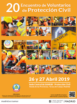Cartel promocional. Fotos de Voluntarios de Protección Civil de SAMUR y Organizaciones nacionales. Información sobre el encuentro.